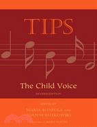 Tips ─ The Child Voice