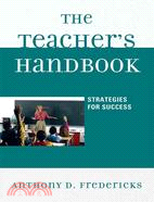 The Teacher's Handbook: Strategies for Success