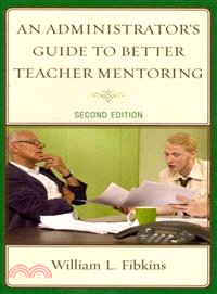 An Administrator's Guide to Teacher Mentoring