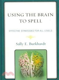 Using the Brain to Spell: Effective Strategies for All Levels