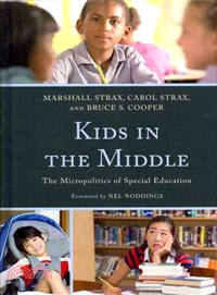 Kids in the Middle ─ The Micropolitics of Special Education