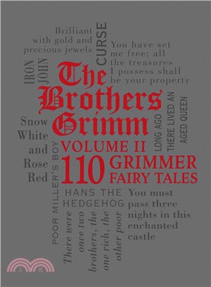 The Brothers Grimm ─ 110 Grimmer Fairy Tales