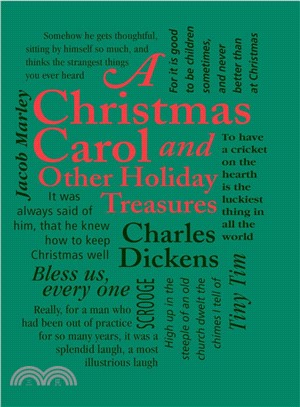 A Christmas Carol ― And Other Holiday Treasures