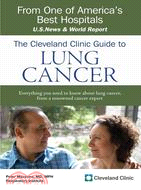 The Cleveland Clinic Guide to Lung Cancer