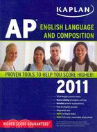 Kaplan AP English Language and Composition 2011