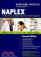 NAPLEX: The Complete Guide to Licensing Exam Certification for Pharmacists