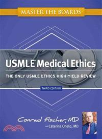 USMLE Medical Ethics ─ The Only USMLE Ethics High-Yield Review