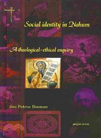 Social Identity in Nahum: A Theological-ethical Enquiry