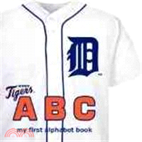 Detroit Tigers ABC ─ My First Alphabet Book