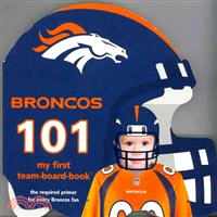 Denver Broncos 101