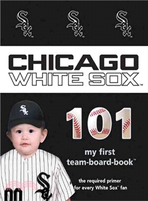 Chicago White Sox 101