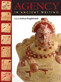 Agency In Ancient Writing