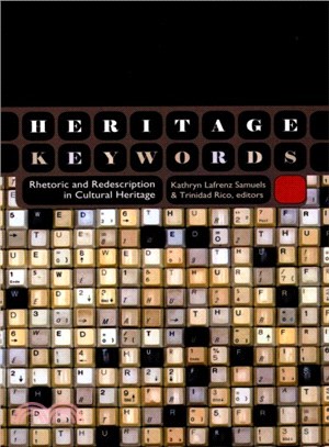 Heritage Keywords ─ Rhetoric and Redescription in Cultural Heritage