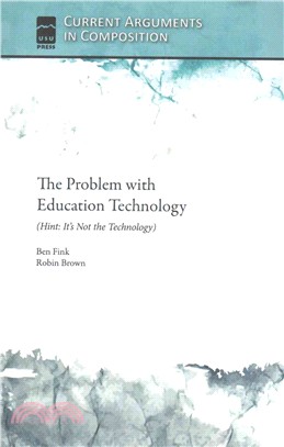 The Problem With Education Technology ─ Hint: It's Not the Technology