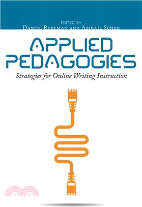 Applied Pedagogies ─ Strategies for Online Writing Instruction