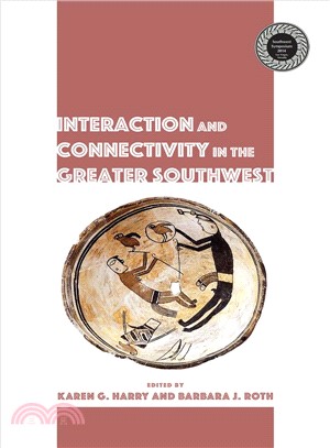 Interaction and Connectivity in the Greater Southwest ― Interaction and Connectivity Sw