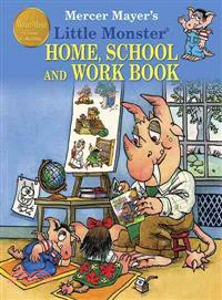 Mercer Maher's Little Monster Home, School and Work Book