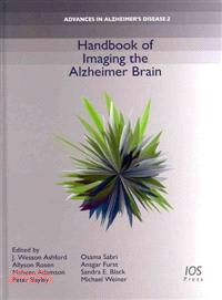 Handbook of Imaging the Alzheimer Brain