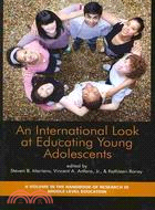 An International Look at Educating Young Adolescents