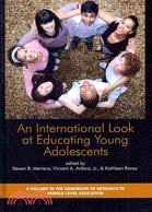 An International Look at Educating Young Adolescents