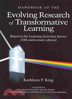 Handbook of the Evolving Research of Transformative Learning: Based on the Learning Activities Survey