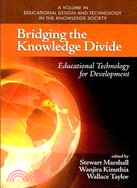 Bridging the Knowledge Divide: Educational Technology for Development