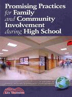 Promising Practices for Family and Community Involvement During High School