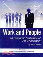 Work and People: An Economic Evaluation of Job-Enrichment