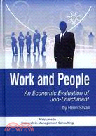 Work and People: An Economic Evaluation of Job-Enrichment