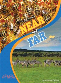 Animals Near and Far