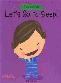 Let's Go to Sleep!