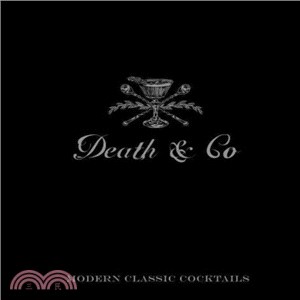 Death & Co. ─ Modern Classic Cocktails