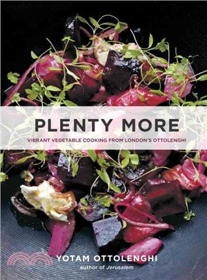 Plenty More ─ Vibrant Vegetable Cooking from London's Ottolenghi