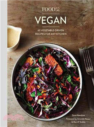 Food52 Vegan ─ 60 Vegetable-Driven Recipes for Any Kitchen