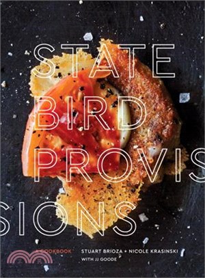 State Bird Provisions ─ A Cookbook