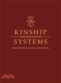 Kinship Systems—Change and Reconstruction