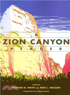 A Zion Canyon Reader