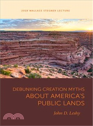 Debunking Creation Myths About America's Public Lands