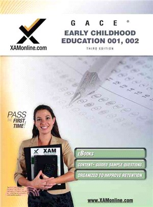 GACE Early Childhood Education 001, 002