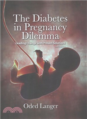 The Diabetes in Pregnancy Dilemma ― Leading Change With Proven Solutions