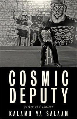 Cosmic Deputy ― Poetry & Context 1968 2019