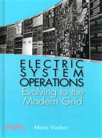 Electric System Operations—Evolving to the Modern Grid