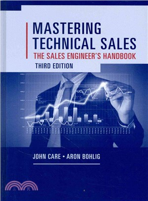 Mastering Technical Sales ― The Sales Engineer's Handbook