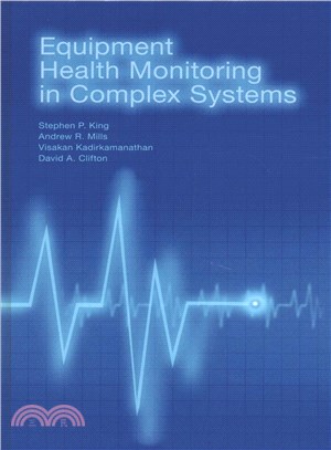 Equipment Health Monitoring in Complex Systems