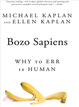 Bozo Sapiens ─ Why to Err Is Human