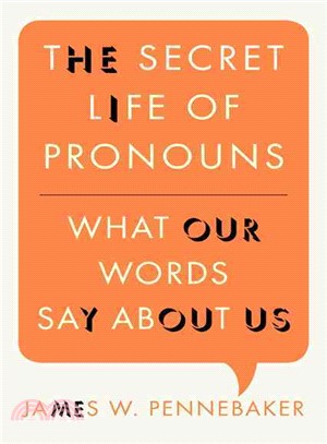The Secret Life of Pronouns ─ What Our Words Say About Us