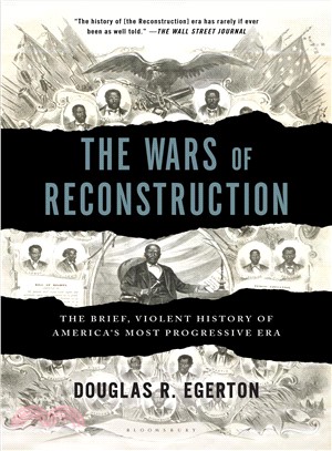 The Wars of Reconstruction ─ The Brief, Violent History of America's Most Progressive Era