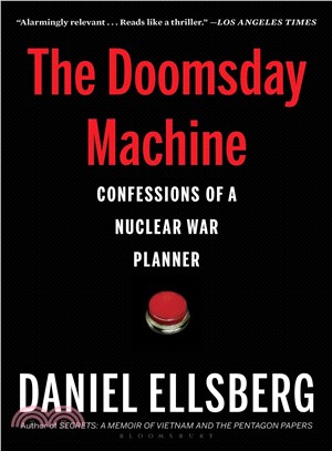 The Doomsday Machine ― Confessions of a Nuclear War Planner