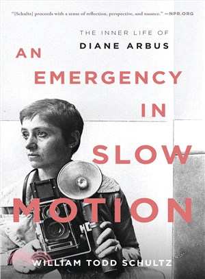 An Emergency in Slow Motion ─ The Inner Life of Diane Arbus