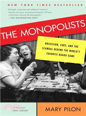 The Monopolists ─ Obsession, Fury, and the Scandal Behind the World's Favorite Board Game